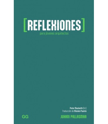REFLEXIONES PARA JOVENES ARQUITECTOS