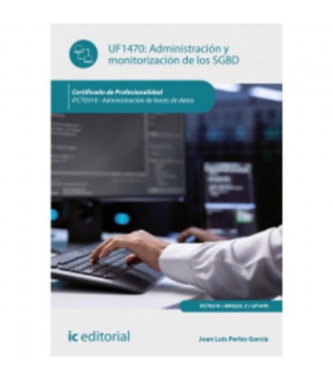 ADMINISTRACION Y MONITORIZACION DE LOS SGBD