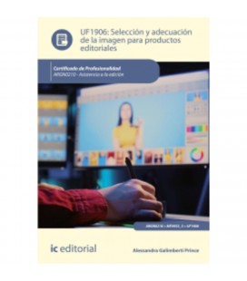 SELECCION Y ADECUACION DE LA IMAGEN PARA PRODUCTOS EDITORIALES