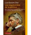 VAGABUNDOS DE LA POLITICA