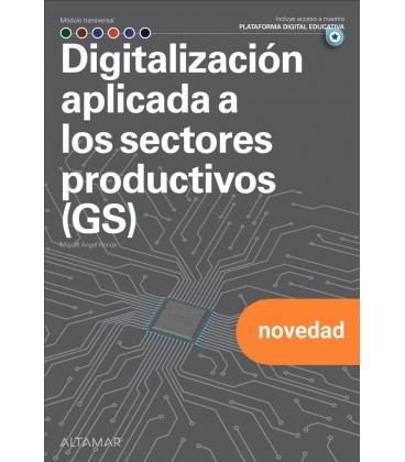DIGITALIZACION APLICADA A LOS SECTORES PRODUCTIVOS GS