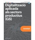 DIGITALITZACIO APLICADA ALS SECTORS PRODUCTIUS GC