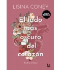 LADO MAS OSCURO DEL CORAZON