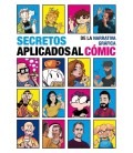 SECRETOS DE LA NARRATIVA GRAFICA APLICADOS AL COMIC