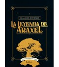 LA LEYENDA DE ARAXEL