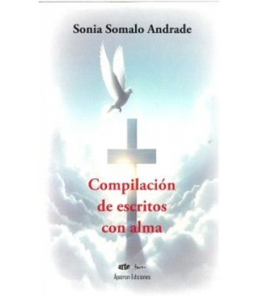 COMPILACION DE ESCRITOS CON ALMA