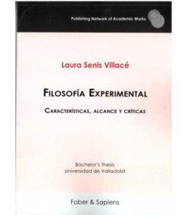 FILOSOFIA EXPERIMENTAL. CARACTERISTICAS