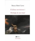 EL ULTIMO MOVIMIENTO - MITOLOGIA DE UNA MUJER