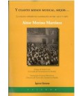 Y CUANTO MENOS MUSICAL, MEJOR