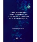 LIBRE DESARROLLO DE LA PERSONALIDAD Y PROTECCION DE DATOS EN EL MUNDO