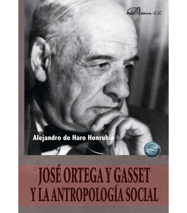 JOS ORTEGA Y GASSET Y LA ANTROPOLOGIA SOCIAL
