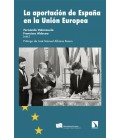 LA APORTACION DE ESPANA A LA UNION EUROPEA