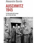 AUSCHWITZ 1945