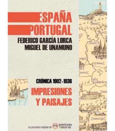 IMPRESIONES Y PAISAJES DE ESPANA Y PORTUGAL