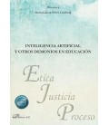INTELIGENCIA ARTIFICIAL Y OTROS DEMONIOS EN EDUCACION