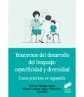 TRASTORNOS DEL DESARROLLO DEL LENGUAJE ESPECIFICIDAD Y DIVERSIDAD