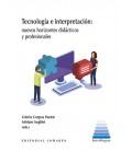 TECNOLOGIA E INTERPRETACION