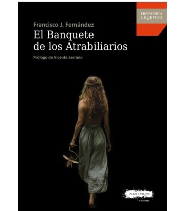 EL BANQUETE DE LOS ATRABILIARIOS