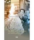 FOUCAULT, EL PODER Y LA POLITICA, DE MAYO DEL 68 AL ASCENSO DEL NEOLIB