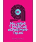 MUJERES Y MUSICAS EXPERIMENTALES