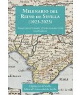 MILENARIO DEL REINO DE SEVILLA (1023-2023)