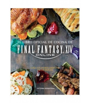 EL LIBRO OFICIAL DE COCINA DE FINAL FANTASY XIV ONLINE
