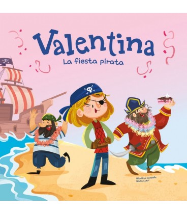 VALENTINA. LA FIESTA PIRATA