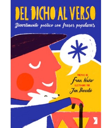 DEL DICHO AL VERSO