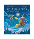 FRIDA ESKAHLOFRIO Y EL APRENDIZ DE BRUJO