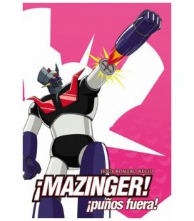 MAZINGER! ¡PUNOS FUERA!