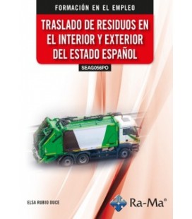 TRASLADO DE RESIDUOS EN EL INTERIOR Y EXTERIOR DEL ESTADO ESPANOL