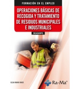 OPERACIONES BASICAS DE RECOGIDA Y TRATAMIENTO DE RESIDUOS MUNICIPALES