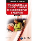 OPERACIONES BASICAS DE RECOGIDA Y TRATAMIENTO DE RESIDUOS MUNICIPALES