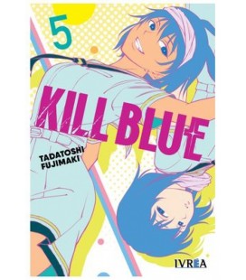 KILL BLUE 05