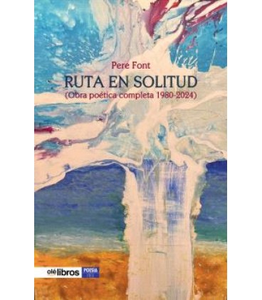 RUTA EN SOLITUD