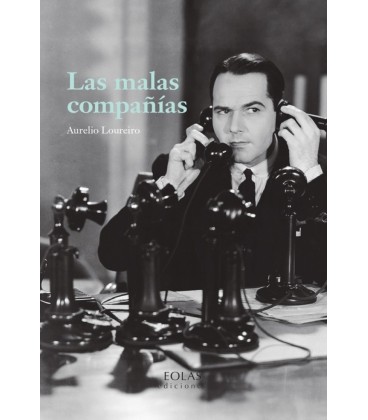 LAS MALAS COMPAÑIAS