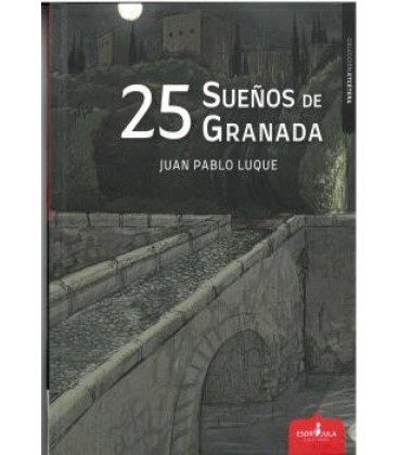 25 SUENOS DE GRANADA