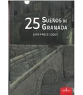25 SUENOS DE GRANADA