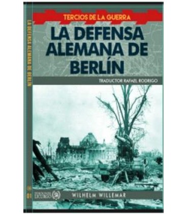LA DEFENSA ALEMANA DE BERLIN
