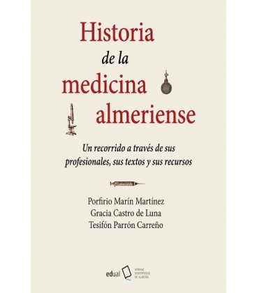 HISTORIA DE LA MEDICINA ALMERIENSE