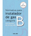 NORMATIVA PARA INSTALADOR DE GAS CATEGORIA B 9 ED