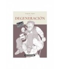 DEGENERACION