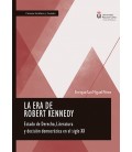 LA ERA DE ROBERT KENNEDY