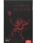 EL TONTO DE LUCIFER