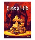 BIBLIOTECA DISNEY. EL DESTINO DEL TIO GILITO