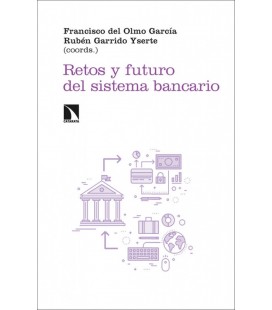 RETOS Y FUTURO DEL SISTEMA BANCARIO