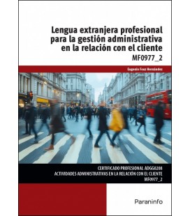 LENGUA EXTRANJERA PROFESIONAL PARA LA GESTION ADMINISTRATIVA EN LA REL