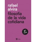 FILOSOFIA DE LA VIDA COTIDIANA