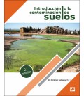INTRODUCCION A LA CONTAMINACION DE SUELOS. 2A. EDICION