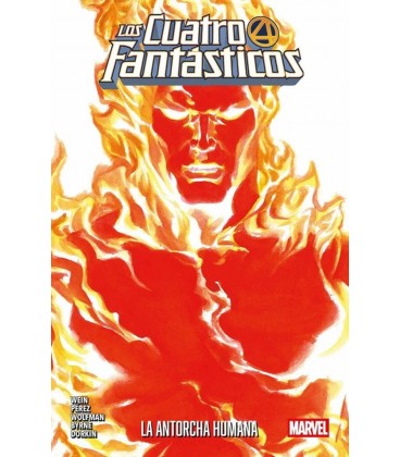 LOS CUATRO FANTASTICOS LA ANTORCHA HUMANA
